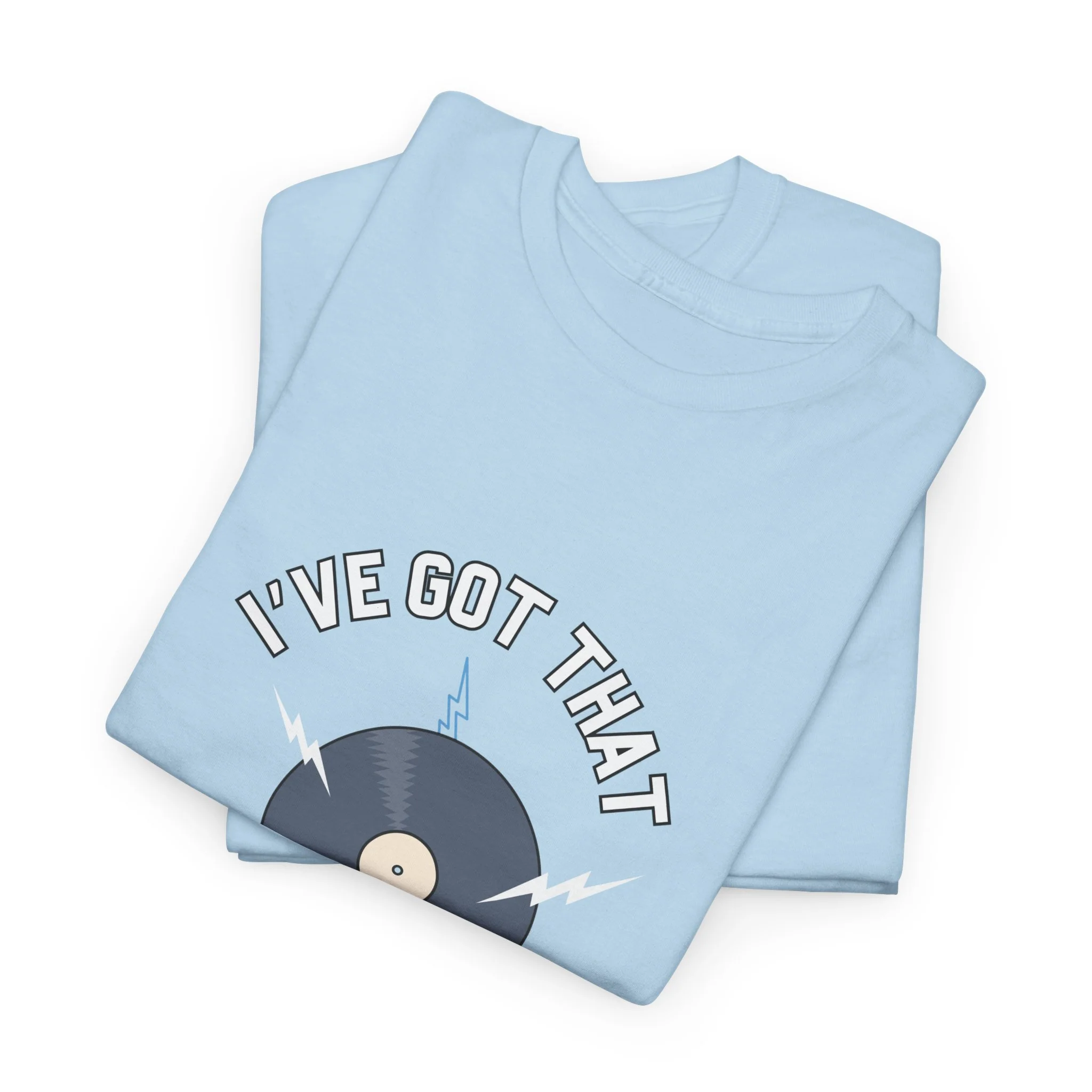 'I've Got That On Vinyl' T-Shirt - Image 66