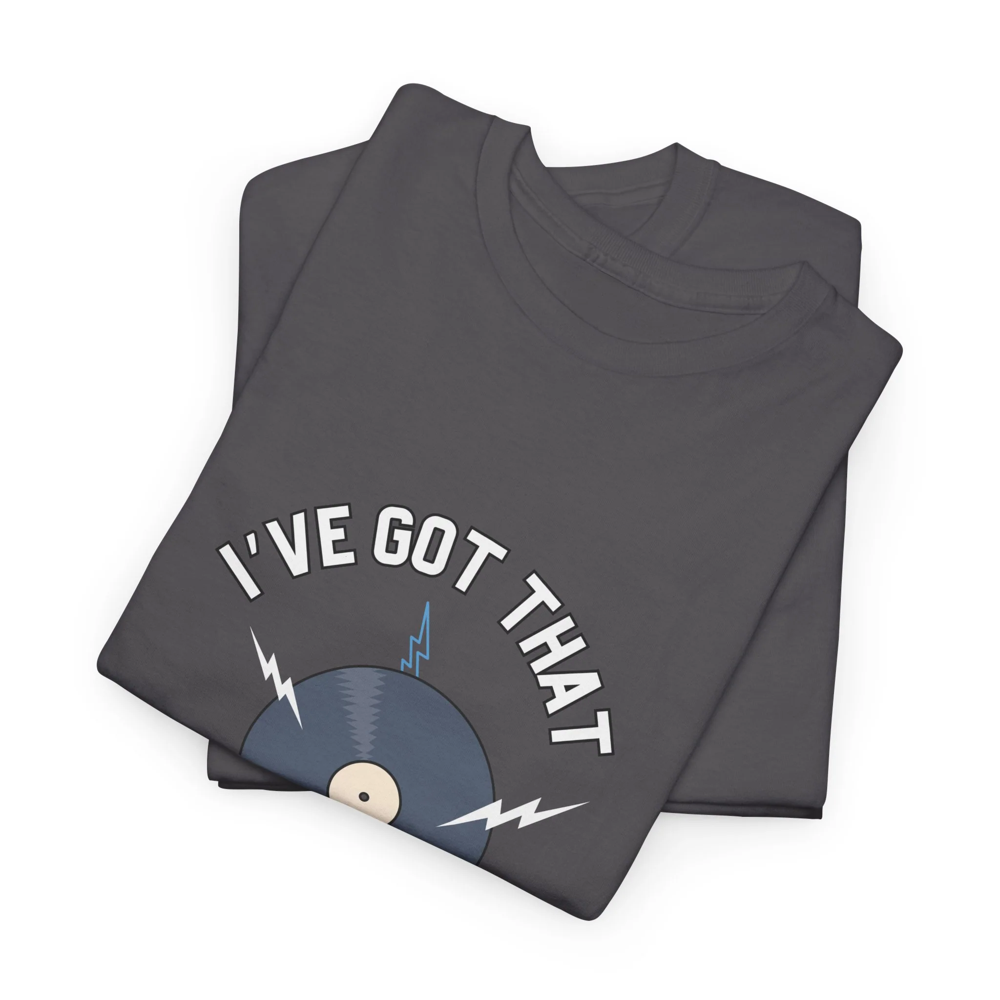 'I've Got That On Vinyl' T-Shirt - Image 75