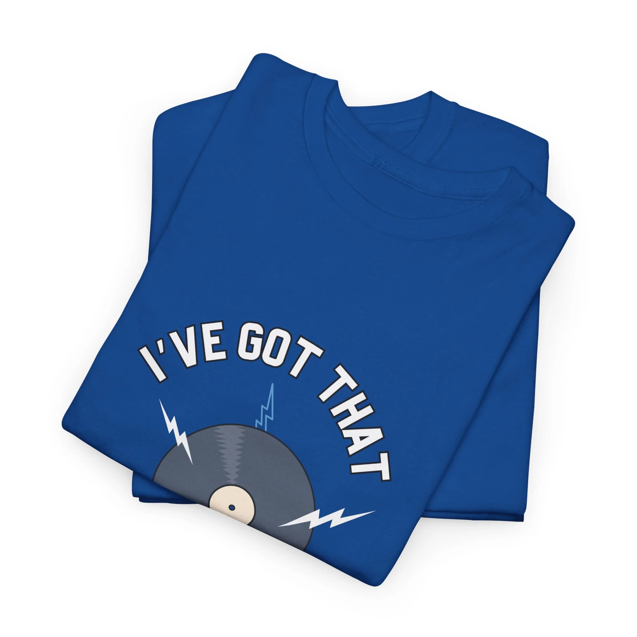 'I've Got That On Vinyl' T-Shirt - Image 84