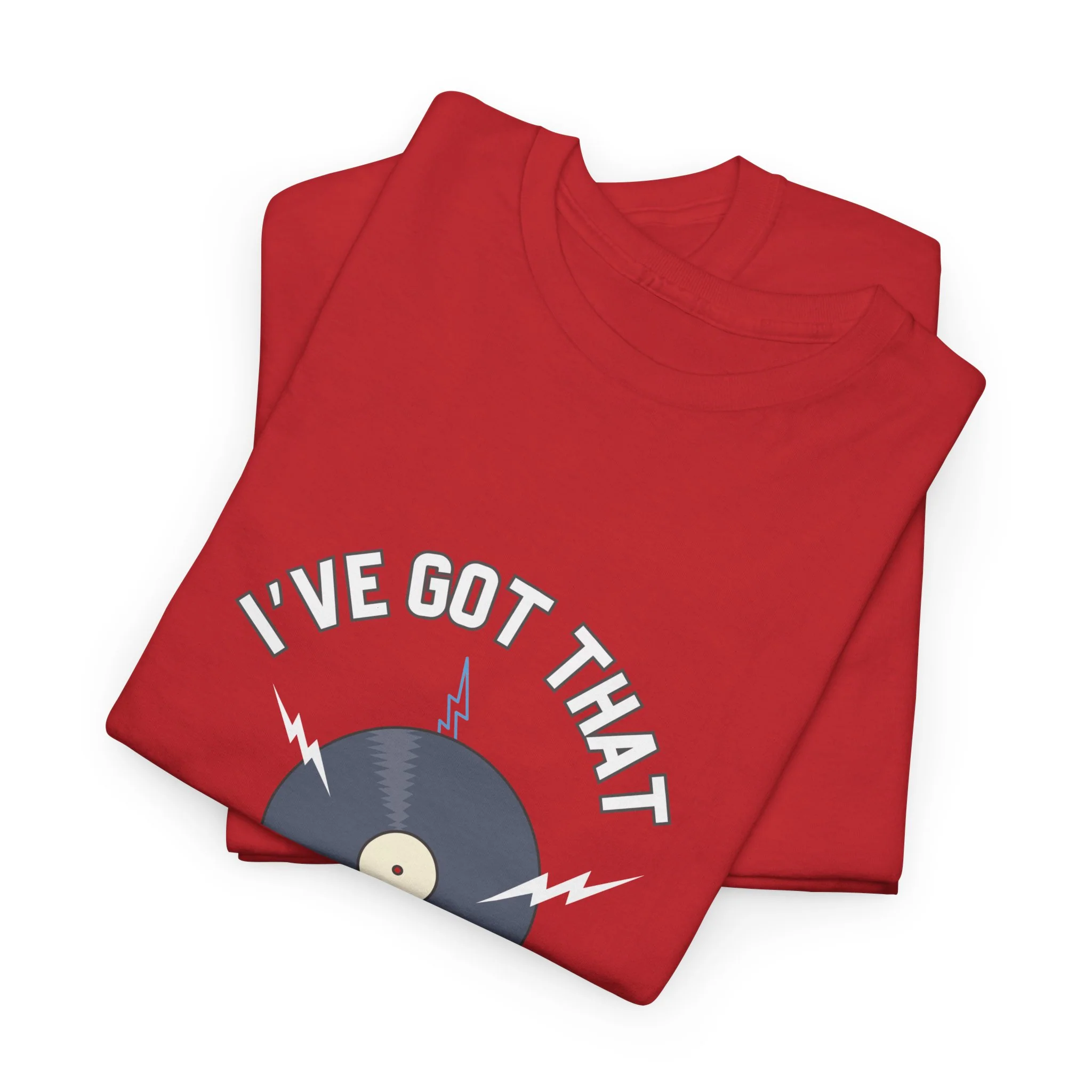 'I've Got That On Vinyl' T-Shirt - Image 93